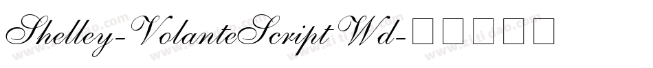 Shelley-VolanteScript Wd字体转换